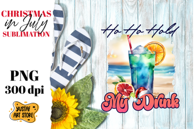 Christmas in July sublimation. Summer cocktail sublimation