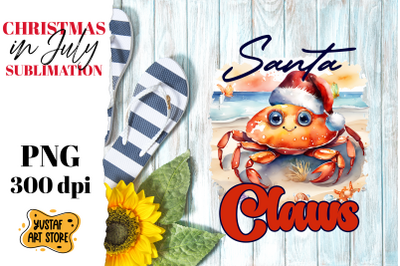 Christmas in July. Santa Claws funny christmas sublimation