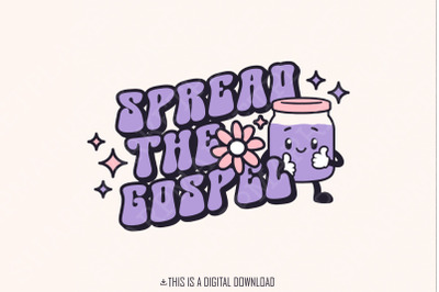 Spread the Gospel&2C; Retro Christian PNG&2C; Bible Verse Png&2C; Christian Design&2C; Jesus Apparel&2C; Religious Faith PNG&2C; Christian Tshirt PNG