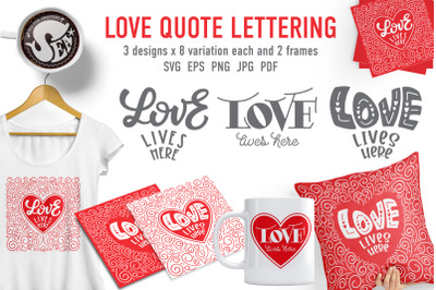 Love lives here | Lettering quote in 3 styles