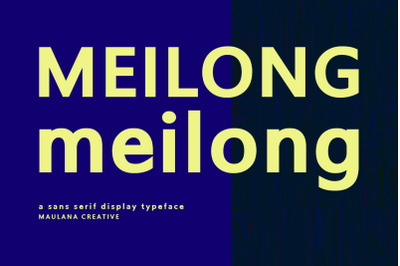 Meilong Sans Serif Display Font