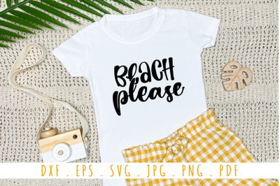 Beach Please Quotes SVG Cut File