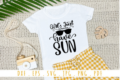 Girl Just Have Sun Quotes SVG Cut File