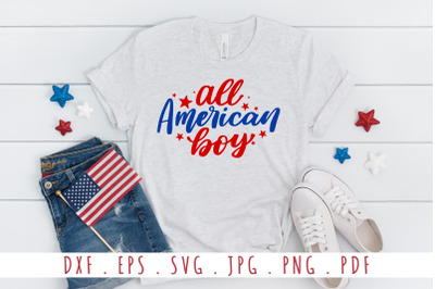 All American Boy Quotes SVG Cut File