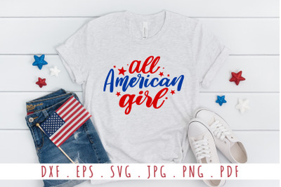 All American Girl Quotes SVG Cut File