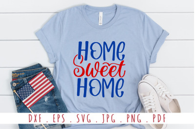 Home Sweet Home Quotes SVG Cut File