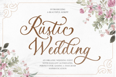 Rustic Wedding - Organic Script