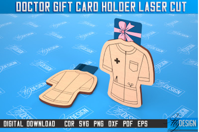 Doctor Gift Card Holder | Medical Uniform | Greeting Card | CNC