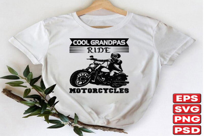 Cool Grandpas Ride Motorcycles