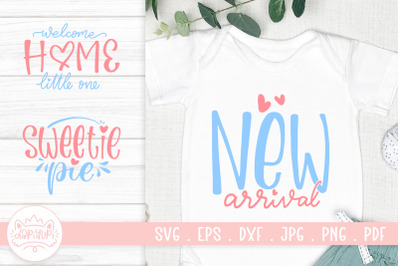 Newborn Wordart Quotes SVG Cut File