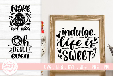 Kitchen Sign Quotes SVG Cut File