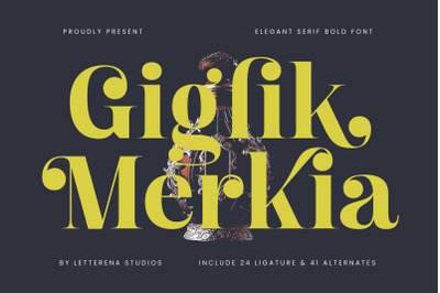 Giglik Merkia - Elegant Serif Bold Font