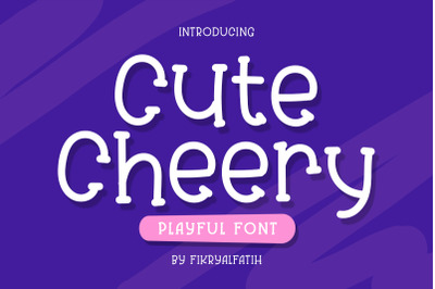 Cute Cheery - Playful Font