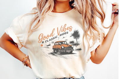 Good Vibes &amp; Classic Rides PNG, Vintage Retro Car Vacation, Summer Graphic Trendy T-shirt, Digital Download, Sublimation Design, Instant Png