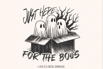 Here for the Boos PNG, Retro Vintage Png, Funny Halloween Shirt, Sarcastic Fall Png, Cute Halloween Shirts, Ghost Fall Png, Trending