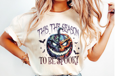 This the Season to Be Spooky PNG, Halloween Png, Spooky Season Png, Pumpkin Png, Halloween Sublimation Tshirt, Fall Ghost Png, Halloween