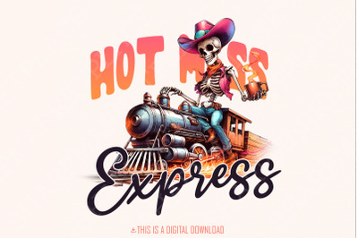 Hot Mess Express PNG, Mental Health PNG, Funny png Shirt, Trendy Png, Sublimation Designs, Mom Humor PNG, Aesthetic png