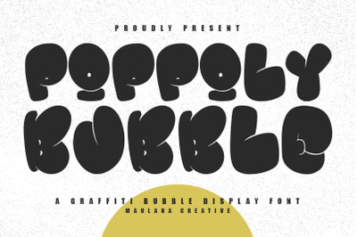 Poppoly Graffiti Bubble Display Font