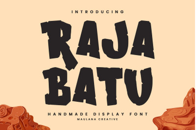 Raja Batu Handmade Display Font