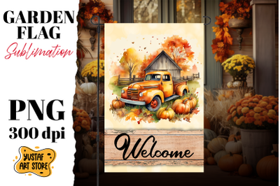 Fall garden flag sublimation . Fall truck sublimation