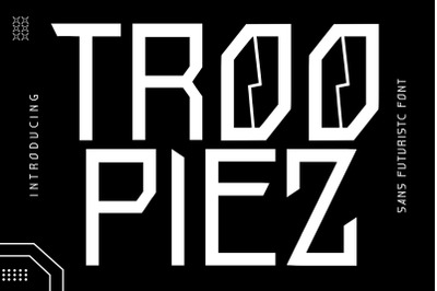 Troopiez Futuristic Font