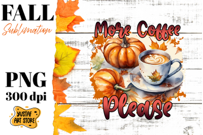 Fall sublimation design. Fall coffee sublimation.