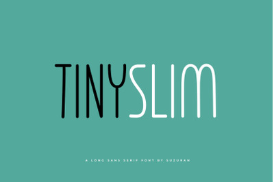 Tinyslim