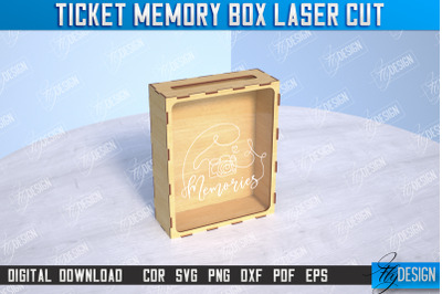 Ticket&nbsp;Memory Box | Favorite Moments | CNC File