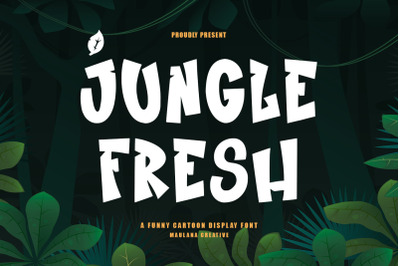 Jungle Fresh Funny Cartoon Display Font