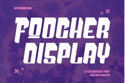 Foocher Y2k Display Font