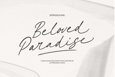 Beloved Paradise Signature Script