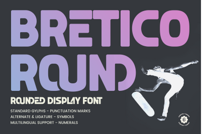 Bretico Round - Display Font