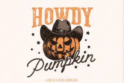 Howdy Pumpkin Western Fall PNG, Retro Halloween png, Autumn Sublimatio