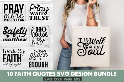 Faith Quotes Svg Bundle