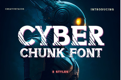 Cyber Chunk Font