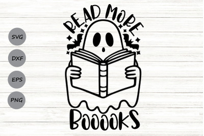 Read More Booooks Svg, Ghost Reading Svg, Funny Halloween Svg.