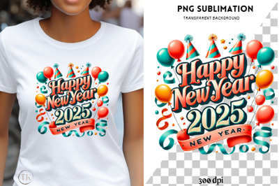 2025 New Year PNG Design, Holiday Shirt Print, Digital Download, Subli