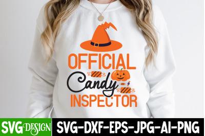 Official Candy Inspector SVG Design&2C;Halloween Shirt Svg&2C; Scary Hallowe