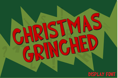 Christmas Grinched