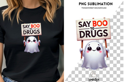 Say Boo to Drugs Funny Halloween PNG - Instant Digital Download