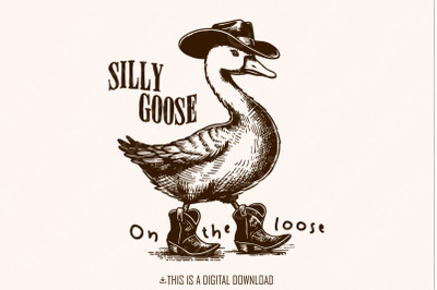 Silly Goose on the Loose PNG, Funny Goose, Cowboy Goose png, Cute Anim