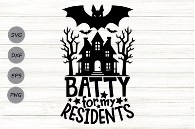 Batty For My Residents Svg&2C; Nursing Home Svg&2C; Halloween Nurse Svg.