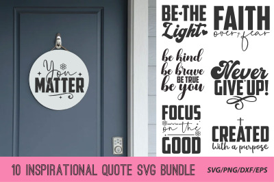 Inspirational Quote SVG Bundle