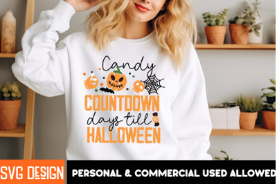 Candy Countdown Days till Halloween,Halloween Shirt Svg, Scary Hallowe