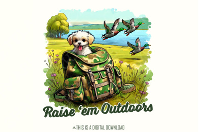 Raise Them Outdoors PNG, Duck Hunt PNG, Sublimation, Digital Download,