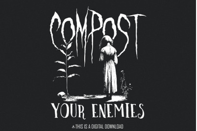 Compost Your Enemies PNG, Sassy Retro Girl, Digital Download, Sublimat