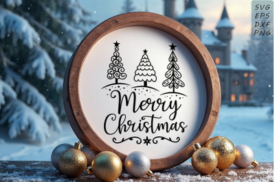 Merry Christmas Sign - Christmas Trees SVG - Christmas SVG