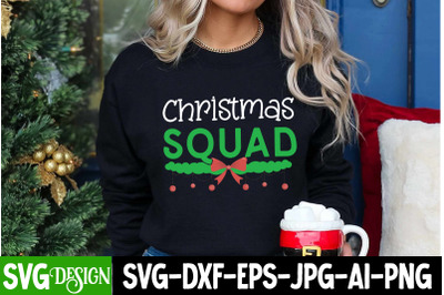 Christmas Squad t-shirt design,Christmas Squad