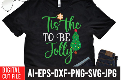 Tis the to the Jolly t-shirt design, christmas t-Shirt design,christma