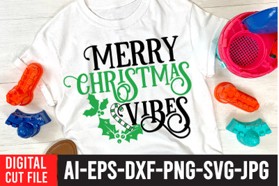 Merry Christmas Vibes t-shirt design&2C;